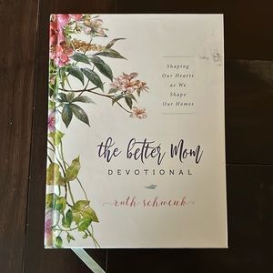 The Better Mol Devotional by Ruth Schwenk